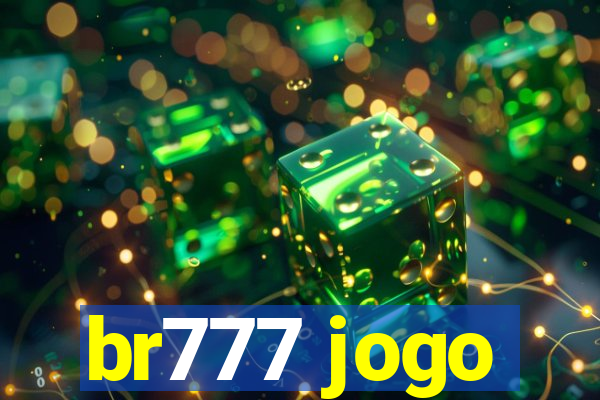 br777 jogo